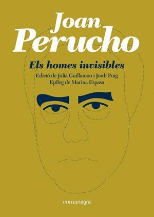 HOMES INVISIBLES, ELS | 9788418022302 | PERUCHO, JOAN | Llibreria Drac - Librería de Olot | Comprar libros en catalán y castellano online