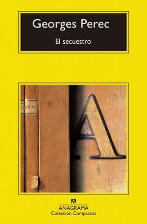 SECUESTRO, EL | 9788433960627 | PEREC, GEORGES | Llibreria Drac - Llibreria d'Olot | Comprar llibres en català i castellà online