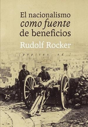 NACIONALISMO COMO FUENTE DE BENEFICIOS, EL | 9788417386542 | ROCKER, RUDOLF | Llibreria Drac - Llibreria d'Olot | Comprar llibres en català i castellà online