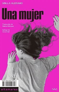 MUJER, UNA | 9788412110326 | ALERAMO, SIBILLA | Llibreria Drac - Llibreria d'Olot | Comprar llibres en català i castellà online