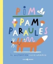 PIM PAM PARAULES | 9788412103335 | SUSIE, HAMMER | Llibreria Drac - Librería de Olot | Comprar libros en catalán y castellano online