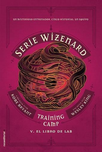 TRAINING CAMP. EL LIBRO DE LAB | 9788417805944 | BRYANT, KOBE; KING, WESLEY | Llibreria Drac - Librería de Olot | Comprar libros en catalán y castellano online