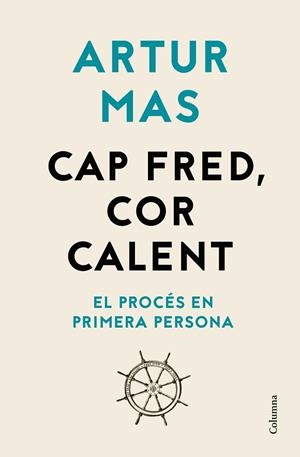 CAP FRED COR CALENT | 9788466426541 | MAS, ARTUR | Llibreria Drac - Librería de Olot | Comprar libros en catalán y castellano online