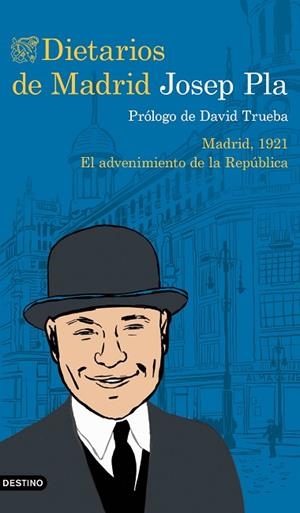 DIETARIOS DE MADRID | 9788423357208 | PLA, JOSEP | Llibreria Drac - Librería de Olot | Comprar libros en catalán y castellano online