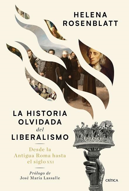 HISTORIA OLVIDADA DEL LIBERALISMO, LA | 9788491992073 | ROSENBLATT, HELENA | Llibreria Drac - Librería de Olot | Comprar libros en catalán y castellano online