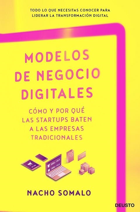 MODELOS DE NEGOCIO DIGITALES | 9788423431359 | SOMALO, NACHO | Llibreria Drac - Librería de Olot | Comprar libros en catalán y castellano online