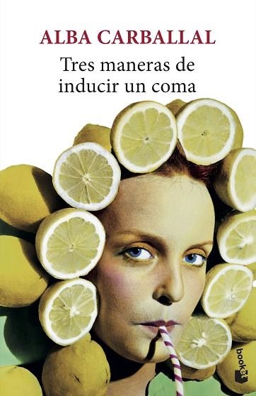TRES MANERAS DE INDUCIR UN COMA | 9788432236426 | CARBALLAL, ALBA | Llibreria Drac - Llibreria d'Olot | Comprar llibres en català i castellà online