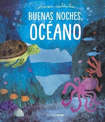 BUENAS NOCHES, OCÉANO | 9788408218333 | SALDAÑA, CARMEN | Llibreria Drac - Llibreria d'Olot | Comprar llibres en català i castellà online