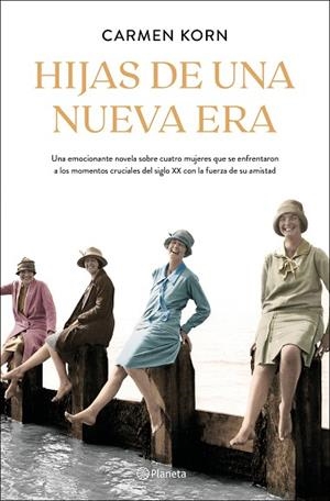 HIJAS DE UNA NUEVA ERA | 9788408224655 | KORN, CARMEN | Llibreria Drac - Librería de Olot | Comprar libros en catalán y castellano online