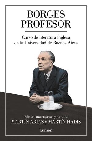 BORGES PROFESOR | 9788426408235 | BORGES, JORGE LUIS | Llibreria Drac - Llibreria d'Olot | Comprar llibres en català i castellà online