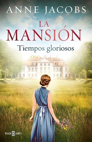 MANSIÓN, LA. TIEMPOS GLORIOSOS | 9788401024702 | JACOBS, ANNE | Llibreria Drac - Llibreria d'Olot | Comprar llibres en català i castellà online