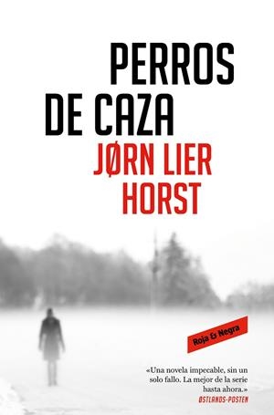 PERROS DE CAZA (CUARTETO WISTING 2) | 9788417910471 | HORST, JORN LIER | Llibreria Drac - Llibreria d'Olot | Comprar llibres en català i castellà online