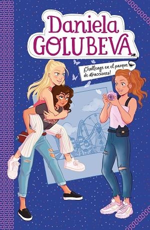 CHALLENGE EN EL PARQUE DE ATRACCIONES (DANIELA GOLUBEVA 3) | 9788417736712 | GOLUBEVA, DANIELA | Llibreria Drac - Librería de Olot | Comprar libros en catalán y castellano online
