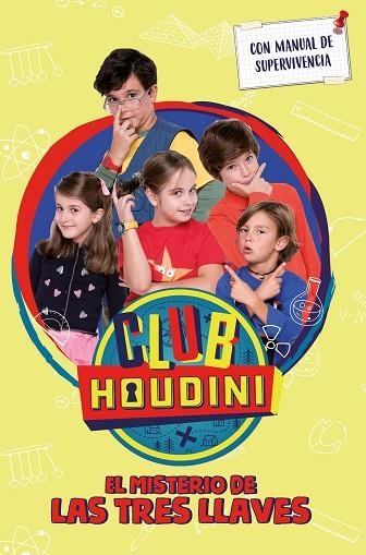 MISTERIO DE LA TRES LLAVES, EL (CLUB HOUDINI) | 9788448855130 | AA.DD. | Llibreria Drac - Llibreria d'Olot | Comprar llibres en català i castellà online