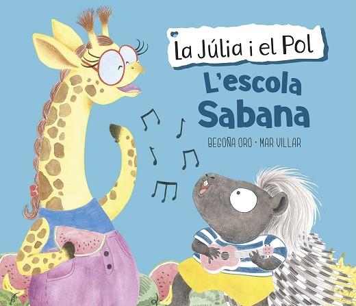ESCOLA SABANA, L' (LA JÚLIA I EL POL. ÀLBUM IL.LUSTRAT) | 9788448854423 | ORO, BEGOÑA; VILLAR, MAR | Llibreria Drac - Llibreria d'Olot | Comprar llibres en català i castellà online