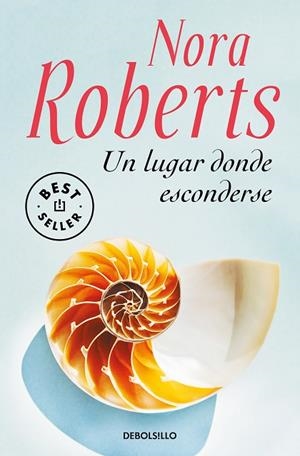 LUGAR DONDE ESCONDERSE, UN | 9788466350532 | ROBERTS, NORA | Llibreria Drac - Llibreria d'Olot | Comprar llibres en català i castellà online