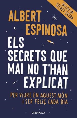 SECRETS QUE MAI NO T'HAN EXPLICAT, ELS | 9788418132490 | ESPINOSA, ALBERT | Llibreria Drac - Librería de Olot | Comprar libros en catalán y castellano online