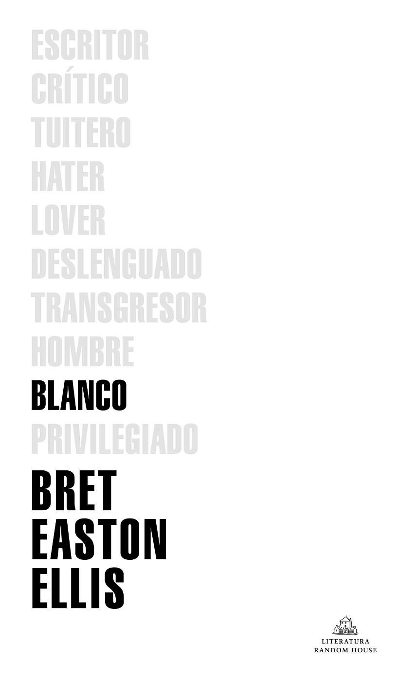 BLANCO | 9788439736622 | EASTON ELLIS, BRET | Llibreria Drac - Llibreria d'Olot | Comprar llibres en català i castellà online