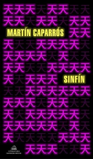 SINFÍN | 9788439737223 | CAPARRÓS, MARTÍN | Llibreria Drac - Librería de Olot | Comprar libros en catalán y castellano online