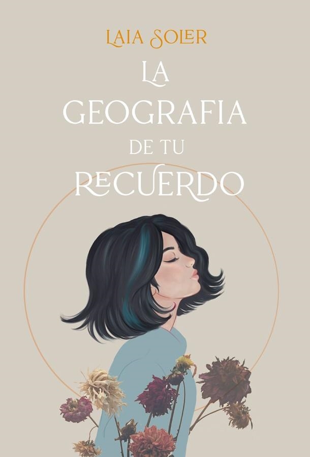 GEOGRAFÍA DE TU RECUERDO, LA | 9788418059100 | SOLER, LAIA | Llibreria Drac - Librería de Olot | Comprar libros en catalán y castellano online