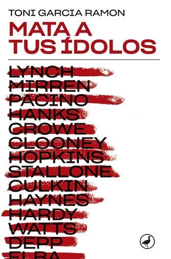MATA A TUS ÍDOLOS | 9788418059117 | GARCIA, TONI | Llibreria Drac - Llibreria d'Olot | Comprar llibres en català i castellà online