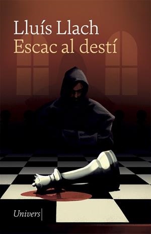 ESCAC AL DESTÍ | 9788417868550 | LLACH, LLUÍS | Llibreria Drac - Llibreria d'Olot | Comprar llibres en català i castellà online