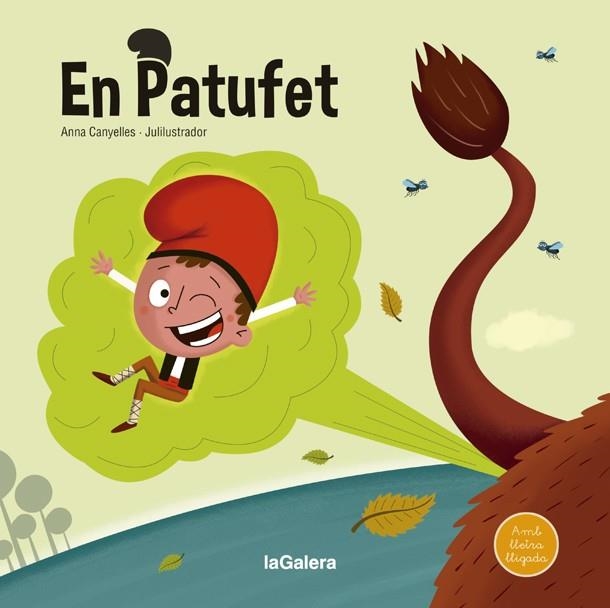 PATUFET, EL | 9788424666811 | CANYELLES, ANNA; JULI, JOSEP M. (IL·LUSTR.) | Llibreria Drac - Llibreria d'Olot | Comprar llibres en català i castellà online