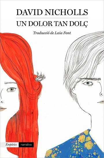 DOLOR TAN DOLÇ, UN | 9788417879327 | NICHOLLS, DAVID | Llibreria Drac - Librería de Olot | Comprar libros en catalán y castellano online