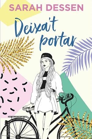 DEIXA'T PORTAR | 9788417515775 | DESSEN, SARAH | Llibreria Drac - Librería de Olot | Comprar libros en catalán y castellano online