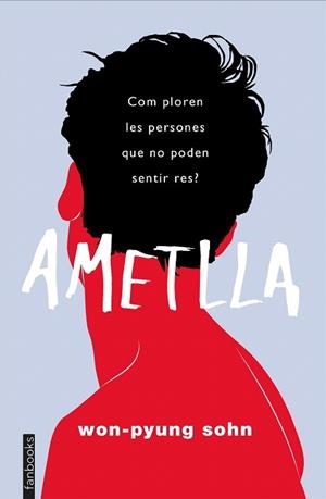 AMETLLA | 9788417515737 | SOHN, WON-PYUNG | Llibreria Drac - Llibreria d'Olot | Comprar llibres en català i castellà online