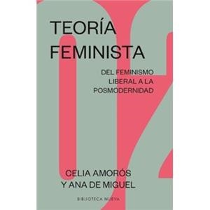 TEORIA FEMINISTA 02 | 9788417893439 | AMOROS, CELIA/ DE MIGUEL, ANA | Llibreria Drac - Librería de Olot | Comprar libros en catalán y castellano online