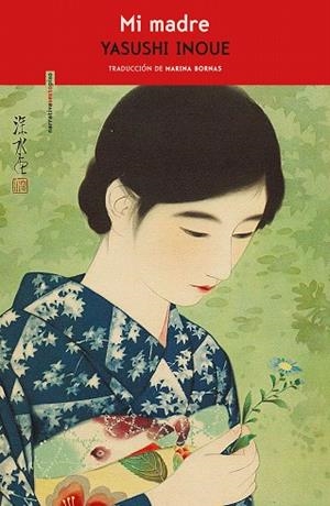 MI MADRE | 9788417517458 | INOUE, YASUSHI | Llibreria Drac - Librería de Olot | Comprar libros en catalán y castellano online