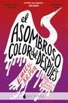 ASOMBROSO COLOR DEL DESPUES, EL | 9788417834531 | PAN, EMILY X. R. | Llibreria Drac - Llibreria d'Olot | Comprar llibres en català i castellà online