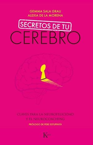SECRETOS DE TU CEREBRO | 9788499887494 | SALA, GEMMA | Llibreria Drac - Llibreria d'Olot | Comprar llibres en català i castellà online
