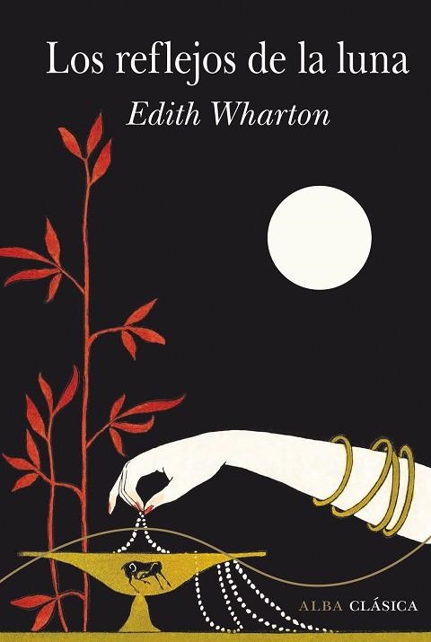 REFLEJOS DE LA LUNA, LOS | 9788490656518 | WHARTON, EDITH | Llibreria Drac - Librería de Olot | Comprar libros en catalán y castellano online