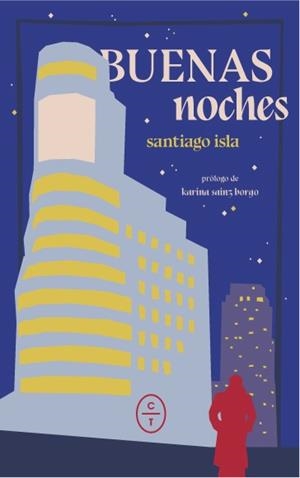 BUENAS NOCHES | 9788412103434 | ISLA, SANTIAGO | Llibreria Drac - Librería de Olot | Comprar libros en catalán y castellano online