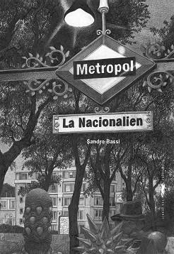 NACIONALIEN, LA | 9788412061185 | BASSI, SANDRO | Llibreria Drac - Llibreria d'Olot | Comprar llibres en català i castellà online