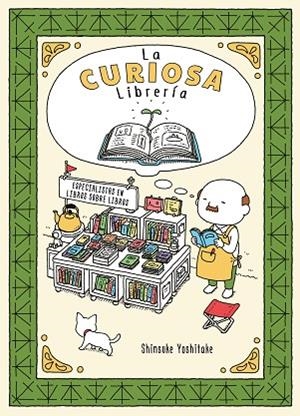 CURIOSA LIBRERÍA, LA | 9788416427338 | YOSHITAKE, SHINSUKE | Llibreria Drac - Librería de Olot | Comprar libros en catalán y castellano online
