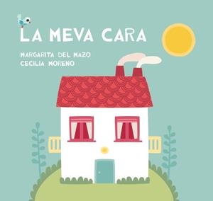 MEVA CARA, LA | 9788416434206 | DEL MAZO, MARGARITA | Llibreria Drac - Librería de Olot | Comprar libros en catalán y castellano online
