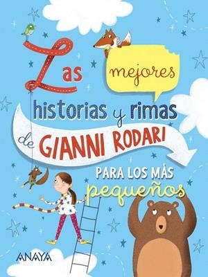 MEJORES HISTORIAS Y RIMAS DE GIANNI RODARI PARA LOS MÁS PEQUEÑOS, LAS | 9788469848227 | RODARI, GIANNI | Llibreria Drac - Llibreria d'Olot | Comprar llibres en català i castellà online