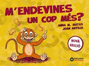 M'ENDEVINES UN COP MÉS? | 9788448949822 | ANTOJA, JOAN; MATAS, ANNA M. | Llibreria Drac - Llibreria d'Olot | Comprar llibres en català i castellà online