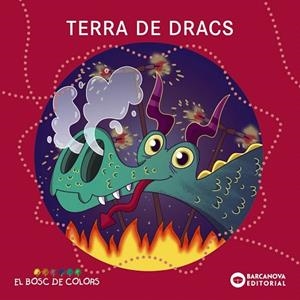 TERRA DE DRACS | 9788448952068 | BALDÓ, ESTEL; GIL, ROSA; SOLIVA, MARIA | Llibreria Drac - Librería de Olot | Comprar libros en catalán y castellano online