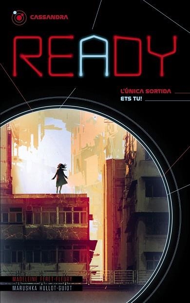 READY. CASSANDRA | 9788448951900 | FÉRET- FLEURY, MADELEINE; HULLOT-GUIOT, MARUSHKA | Llibreria Drac - Librería de Olot | Comprar libros en catalán y castellano online