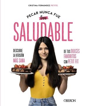 PECAR NUNCA FUE TAN SALUDABLE | 9788441542358 | FERNÁNDEZ PETITE, EVA CRISTINA | Llibreria Drac - Librería de Olot | Comprar libros en catalán y castellano online