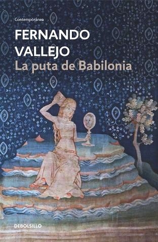 PUTA DE BABILONIA, LA | 9788466335621 | VALLEJO, FERNANDO | Llibreria Drac - Librería de Olot | Comprar libros en catalán y castellano online