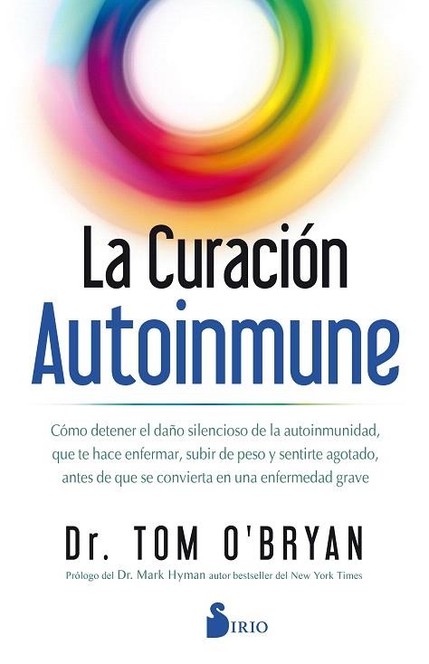 CURACIÓN AUTOINMUNE, LA | 9788418000386 | O´BRIAN, DR. TOM | Llibreria Drac - Librería de Olot | Comprar libros en catalán y castellano online