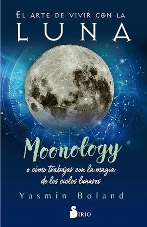 ARTE DE VIVIR CON LA LUNA, EL | 9788418000317 | BOLAND, YASMIN | Llibreria Drac - Librería de Olot | Comprar libros en catalán y castellano online