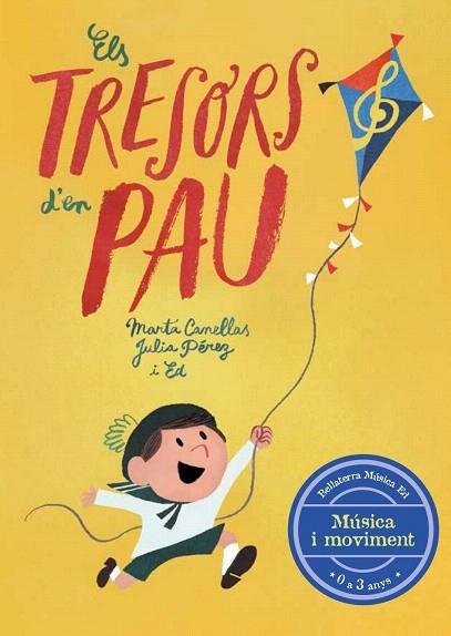 TRESORS D'EN PAU, ELS | 9788412056525 | CANELLAS, MARTA; PÉREZ, JULIA | Llibreria Drac - Librería de Olot | Comprar libros en catalán y castellano online