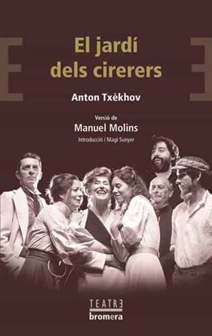 JARDI DELS CIRERERS, EL | 9788490263938 | TXEKHOV, ANTON | Llibreria Drac - Llibreria d'Olot | Comprar llibres en català i castellà online