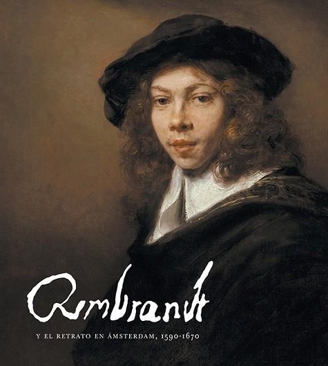 REMBRANDT Y EL RETRATO EN ÁMSTERDAM 1590-1670 | 9788417173395 | AA.DD. | Llibreria Drac - Librería de Olot | Comprar libros en catalán y castellano online